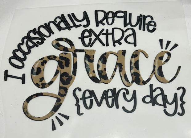 Occasionally Need Grace