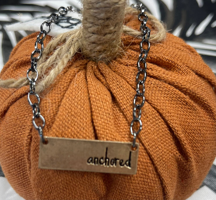 Anchored Down
